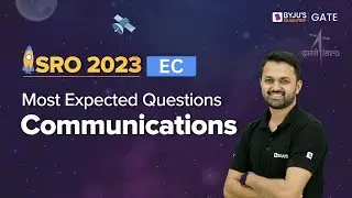 Самые ожидаемые вопросы о коммуникациях | Электротехника и электроника | ISRO 2023 | BYJU'S ISRO