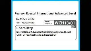 Unit 3 October 2022 - AS Chemistry Edexcel - Dr  Hanaa Assil