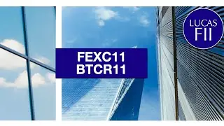 #FEXC11 + #BTCR11 - CONHE&Ccedil;A O RELATORIO TRIMESTRAL!