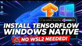 Easiest Way to Setup TensorFlow on Windows ( Direct Install ) | No WSL2 Required!