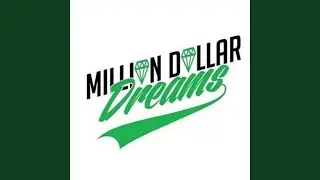Million dollar dream