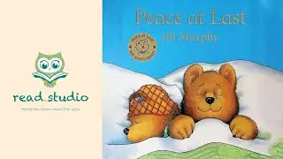 🌙 Peace at Last by Jill Murphy | Read Aloud Bedtime Story for Kids | Read Studio @readstudio