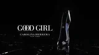 Perfume Good Girl by Carolina Herrera New York - Publicidad Anuncio Comercial 2016 v2
