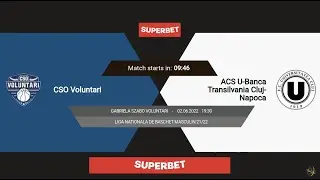LNBM 2021-2022: CSO Voluntari - U-BT Cluj-Napoca (FINALS, GAME 4)