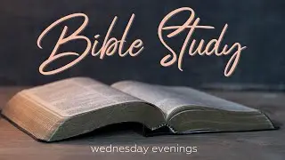 June 11th 2025 - Pastors Marty and Vanessa - Bible Study