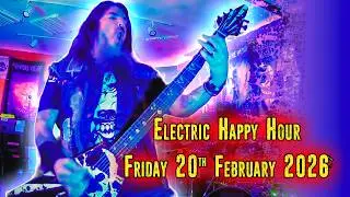 ELECTRIC HAPPY HOUR: FIRST SHOW OF 2026!!