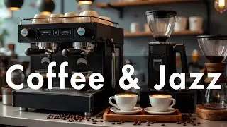 Everyday Coffee Jazz ☕ Positive Jazz and Bossa Nova for Spring Relax Study, Work