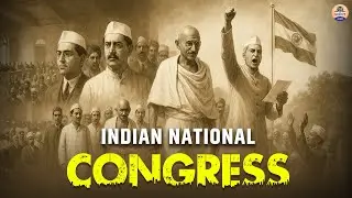 Indian National Congress Sessions: Key Turning Points in India&rsquo;s Freedom Struggle