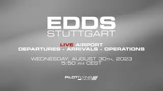 LIVE AIRPORT - STUTTGART ( EDDS / STR ) - MULTICAM STREAM