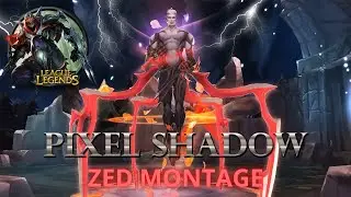 Zed Montage ft 