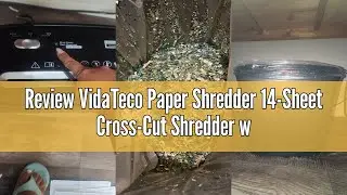 Review VidaTeco Paper Shredder 14-Sheet Cross-Cut Shredder with US Patented Cutter,Also Shreds Card/