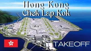 Takeoff from Hong Kong Chek Lap Kok International Airport | (Departures Hall Walking Tour | China