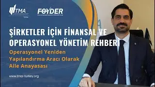 Operasyonel Yeniden Yapılandırma Aracı Olarak Aile Anayasası | Dr. Fatih Aydoğan