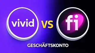 Vivid vs Finom Gesch&auml;ftskonto &ndash; welches Business-Konto passt besser zu deinem Unternehmen?