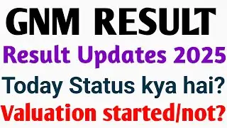 GNM ANNUAL EXAM RESULT DATES 2025 I GNM RESULT DATES 2O25 KARNATAKA 