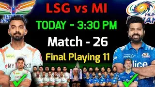 IPL 2022 | Lucknow Super Giants vs Mumbai Indians Playing 11 | LSG vs MI Playing 11 2022
