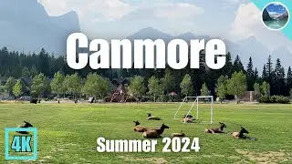 Walking Through Charming Canmore Part 5 🇨🇦 Summer 2024