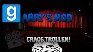 ''CRAOS TROLLEN!'' | Garry's Mod | Cinema (Random Video)