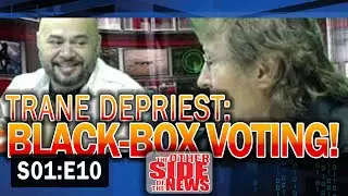 The Other Side of the News [S01:E10]: Trane DePriest; The Black Box Ate Democracy