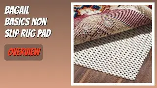 REVIEW (2026): BAGAIL BASICS Non Slip Rug Pad. Features