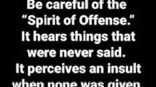 The Spirit of Offense