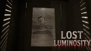УЖЕ СТРАШНЕЕ  ▶ Lost Luminosity
