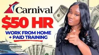 Carnival Is Hiring! Get Paid $8,000/Month | NO DEGREE REMOTE JOBS HIRING NOW!