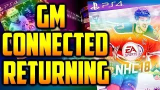 GM CONNECTED RETURNING! NHL 18 FIRST LOOK AT *NEW* GAME MODES! (SAGA MODE, MORE)