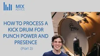 How to EQ Kick Drum/ Bass Drum Tips and Tricks [Power, Presence & Low End Weight]