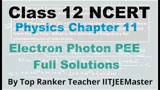 CBSE Class 12 Physics NCERT Chapter 11 X Rays Solutions