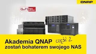 Akademia QNAP - Zostań bohaterem - cz.2 - Foldery udostępnione