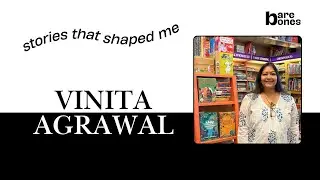 Stories That Shaped Me | Vinita Agrawal | National Author&rsquo;s Day Special | Bare Bones Publishing