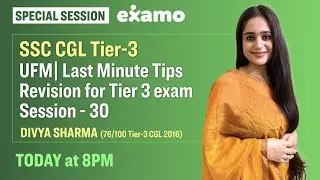 UFM | Last Minute Tips | Revision for SSC CGL Tier-3 Session - 30 | by Divya Ma'am (SSC CGL 2020)