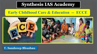 Synthesis IAS Academy/T. Sandeep Bhushan/Topic: 