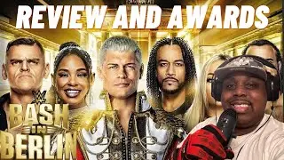 WWE Bash In Berlin 2024 Review and Awards l CROWD WAS ELECTRIFYING!! GOOD SHOW!!
