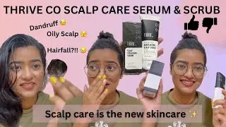 I Tried The Thriveco Scalp Scrub And Serum And Here's What Happened!