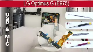 Как заменить разъем зарядки🔌(USB) и 🎤 микрофон LG Optimus G E975