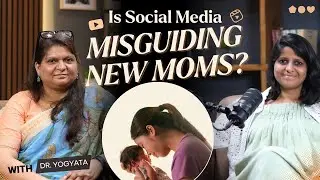 TikTok, Reels Misguiding New Moms | Breastfeed Vs Formula | Baby Sleep Issues | TPC- EP01 #newmom
