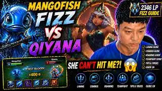 Mangofish Fizz vs Qiyana - She Can’t Hit Me?! 🤯 Best Fizz Guide Cn