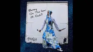 Bexey - On The low ft.Gab3 [prod.Misogi]