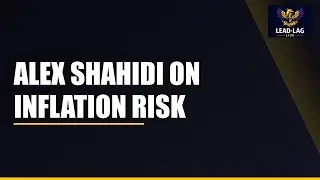 Alex Shahidi on Inflation Risk, True Diversification, and Building Resilient Portfolios