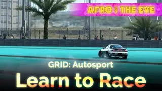 Learn To Race - Racing Game Tips | GRID: Autosport (Nintendo Switch)