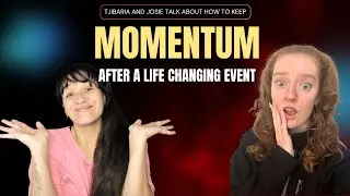 🔴How To Keep Momentum After A Life Changing Event