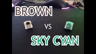 Brown vs Sky Cyan || RK switches