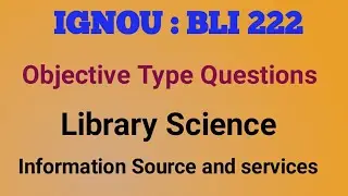 IGNOU : BLI222| Reference  Source and Services model questions
