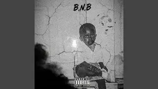 B.N.B (feat. NOUMA SN)