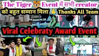 The Tiger Events || Viral Celebrity Award Patna Full Masti Vlog देखिए कौन कौन आए थे Event में 🙏