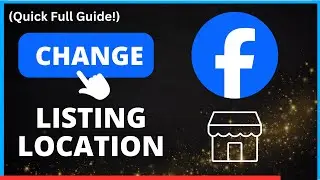 How to Change Listing Location on Facebook Marketplace: Quick and Easy Guide