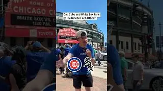 Can Cubs and White Sox Fans Be Nice To Each Other?😂⚾️