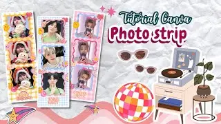 Cara Desain Photo Strip Lucu di Canva Free